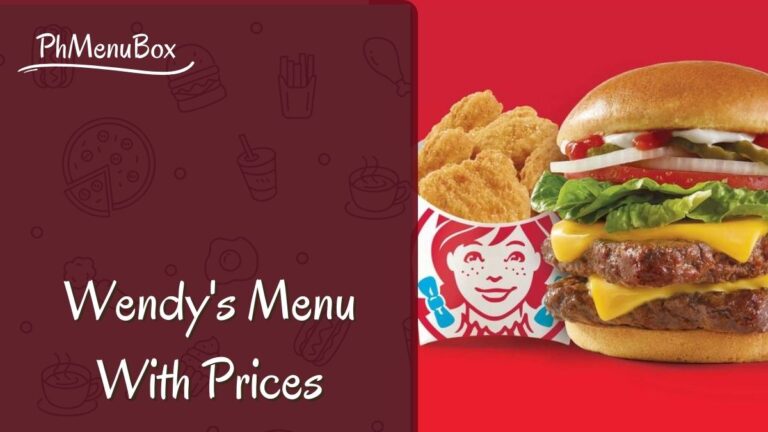 Wendy’s Menu With Prices – Updates of 2025 in Philippine! Wendy's Menu With Prices
